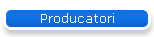 Producatori